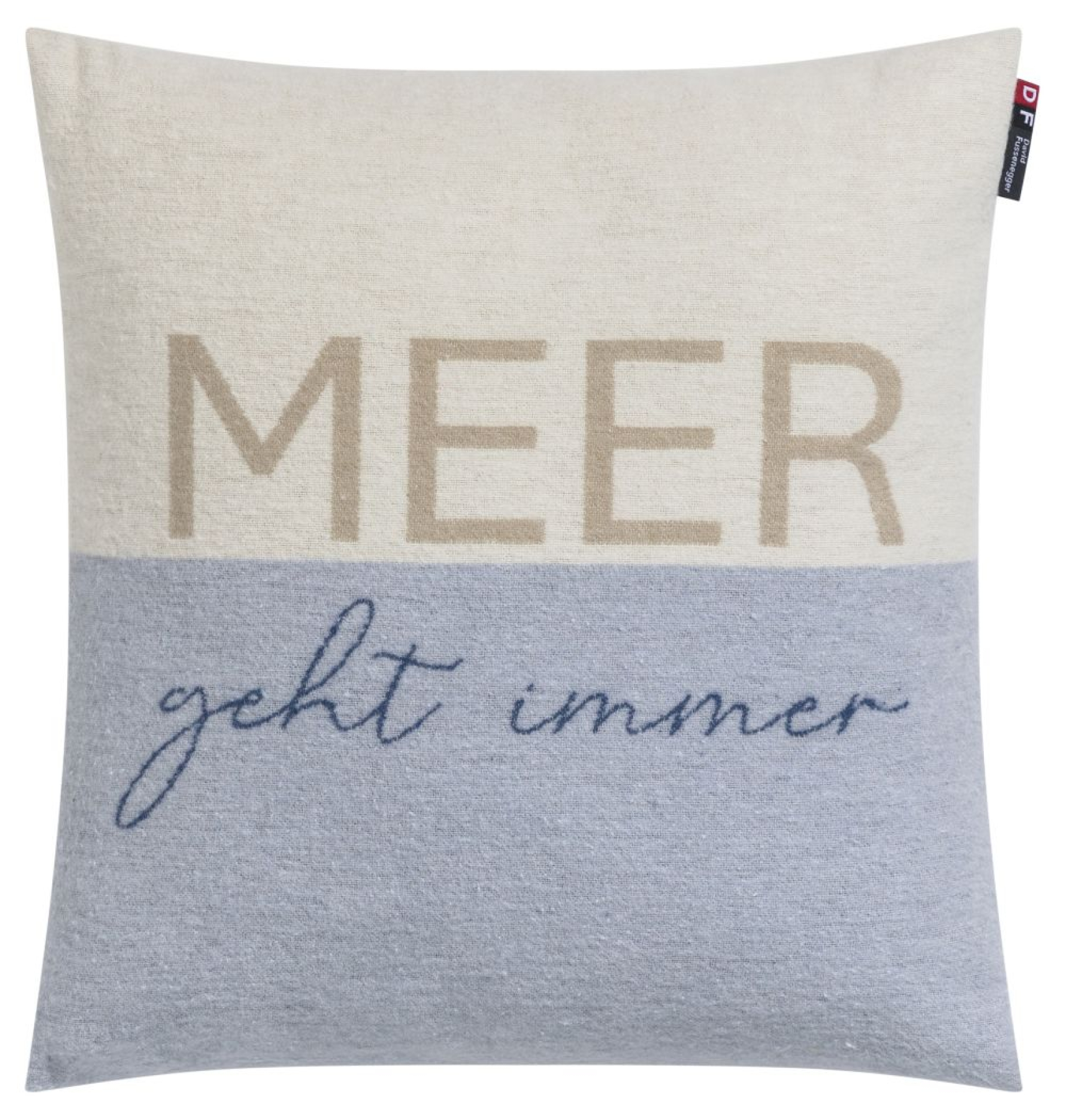 David Fussenegger Kissenhülle Silvretta 'Meer geht immer' 40 x 40 cm Hellblau